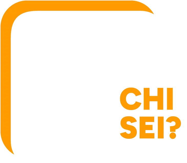 ...e tu chi sei?